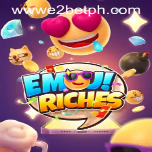 Experience the Thrills of EmojiRiches with E2BET