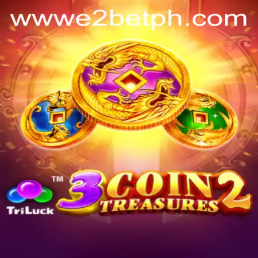 Explore the World of 3CoinTreasures2 with E2BET