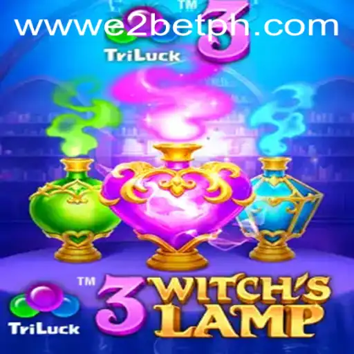 Discovering the Mystical World of 3WitchsLamp with E2BET