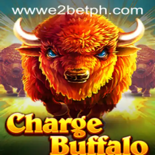 ChargeBuffalo: A Thrilling Adventure in the World of E2BET